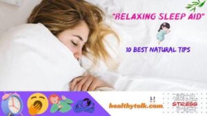 Relaxing Sleep Aid