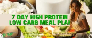 7 Day High Protein Low Carb Meal Plan