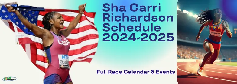 Sha Carri Richardson Schedule 2024-2025 – Full Race Calendar & Events