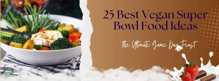 Vegan Super Bowl Food