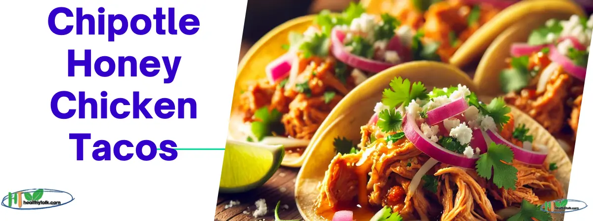 Pressure Cooker Chipotle Honey Chicken Tacos – 5 Easy Steps for a Flavor-Packed Meal